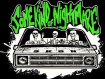 Some Kind of Nightmare