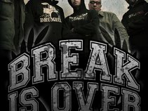 Break Is Over