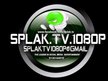 SPLAKTV1080P
