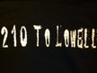 210 to Lowell