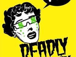 Deadly Eye Candy