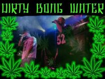 Dirty Bong Water