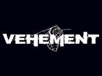 VEHEMENT