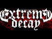 Extreme Decay