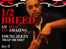 1/2Breed 1/2Amazin