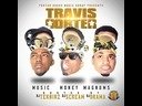Travis Porter - Music Money Magnums - DJ Teknikz, DJ Scream & DJ Drama