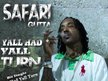 Safari Gutta