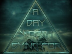 Image for A Day Worth Dying For