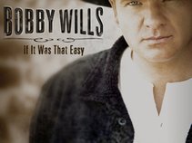 Bobby  Wills