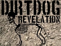 DIRTDOG REVELATION