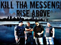 Kill Tha Messenger