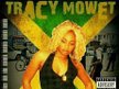 tracy mowet