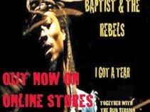 Baptist & the Rebels