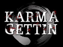 Karma Gettin