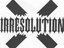 IRRESOLUTION