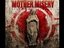 Mother Misery