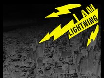 I AM LIGHTNING