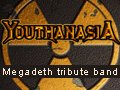 Youthanasia - Megadeth tribute band