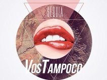 VosTampoco