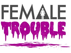 Image for Female Trouble