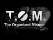 T.O.M.