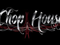 Chop House