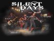 Silent Days