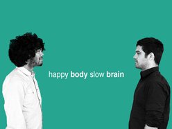 Image for Happy Body Slow Brain
