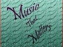 Music That Matters