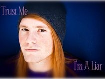 Trust Me, I'm A Liar