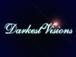 DarkestVisions