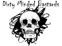 Dirty Minded Bastards