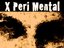 X Peri Mental