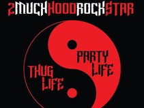 2MuchHoodRockStar