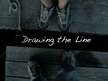 Drawing the Line