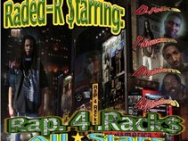 RADED-R & DA RADAZ:RAP-4-RACK$ ENT.