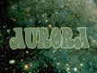 Aurora