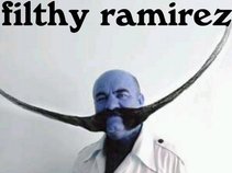 FILTHY RAMIREZ