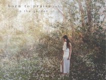 Eva Sabiniano Born To Praise