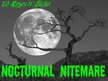 Nocturnal Nitemare