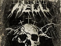 I Deserve Hell