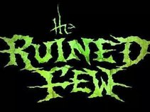 THE RUINED FEW