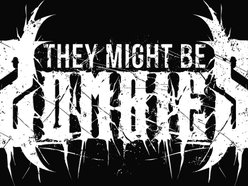 They Might Be Zombies