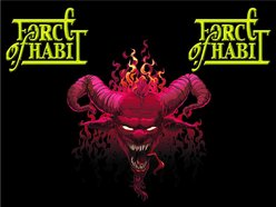 FORCE OF HABIT