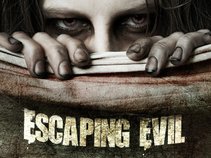 Escaping Evil