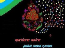 MATIERE NOIRE GLOBAL SOUND