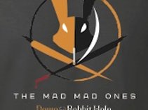 The Mad Mad Ones