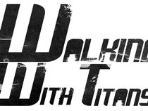 Walking With Titans