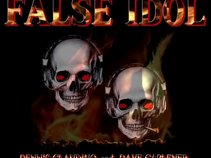 FALSE IDOL feat. Dave Caplener and Dennis Claudino