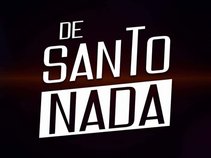 DE SANTO NADA